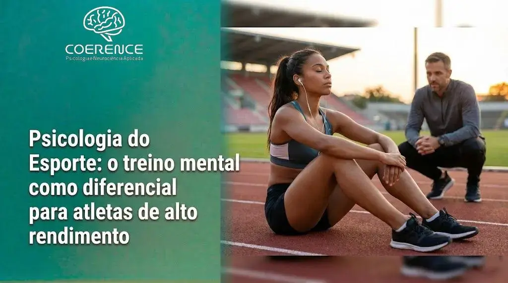 Psicologia do Esporte: o treino mental como diferencial para atletas de alto rendimento
