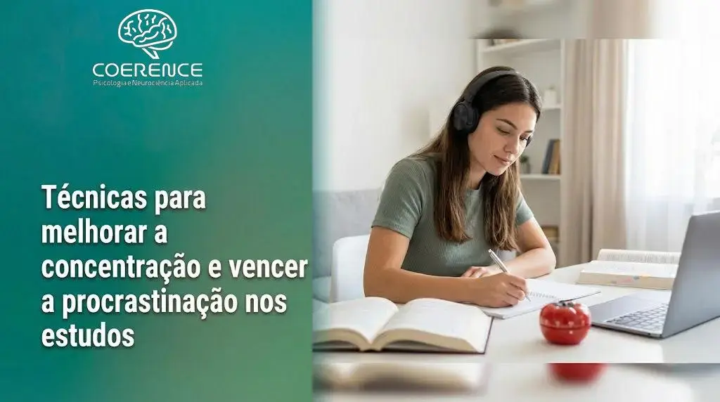 Técnicas para melhorar a concentração e vencer a procrastinação nos estudos