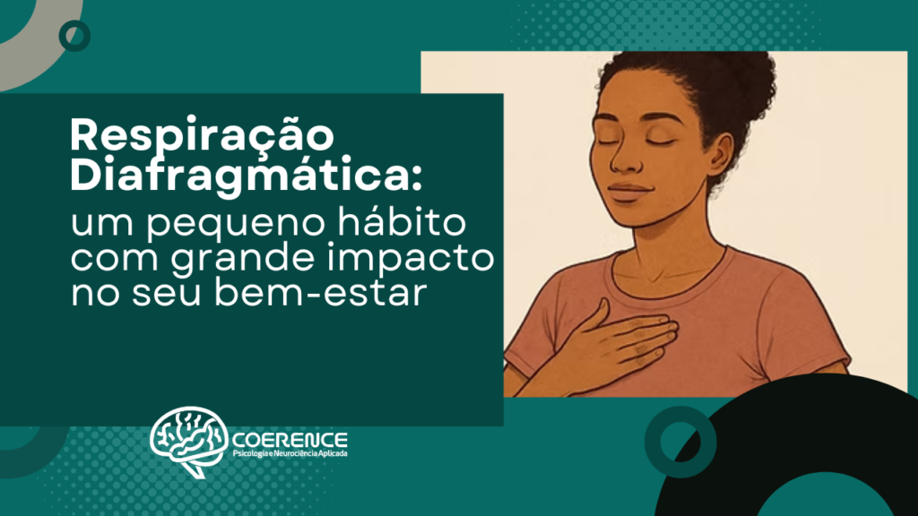 Respiração diafragmática: um pequeno hábito com grande impacto no seu bem-estar