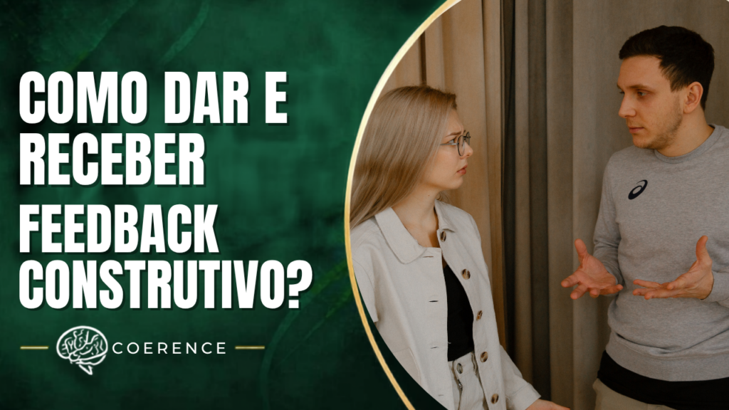 Como dar e receber feedback construtivo?